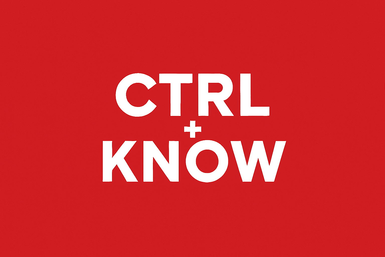 Ctrl + Know Playlist